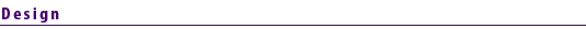 Design