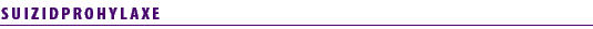 SUIZIDPROHYLAXE
