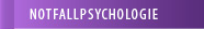NOTFALLPSYCHOLOGIE
