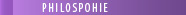 PHILOSPOHIE